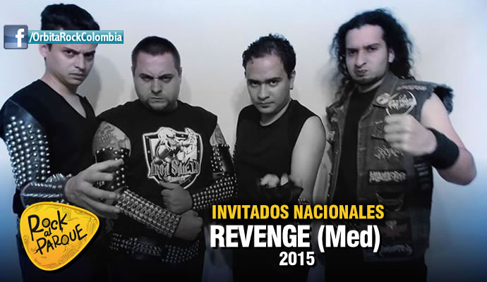 La banda antioqueña de metal Revenge se presentará en Rock al Parque 2015 La banda antioqueña de metal Revenge se presentará en Rock al Parque 2015