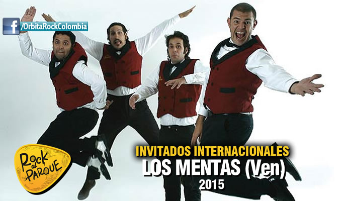 La agrupación venezolana Los Mentas se presentará en Rock al Parque 2015 La agrupación venezolana Los Mentas se presentará en Rock al Parque 2015